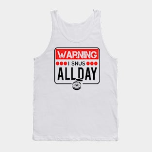 Snus Tobacco Nicotine substitute cigarette substitute non-smoker anti-smoking smoke-free smoker Tank Top